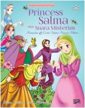 Princess Salma dan Suara Misterius: Kumpulan 6 Cerita Islamic Princess Pilihan
